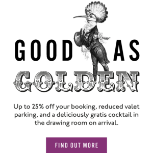 The Queensberry Hotel Good as Golden Offer Pop Up Graphic